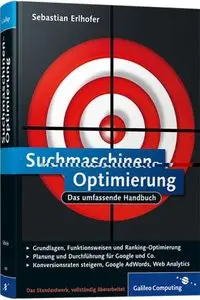 Galileo Press - Suchmaschinen-Optimierung - Das umfassende Handbuch - Sebastian Erlhofer (2011)
