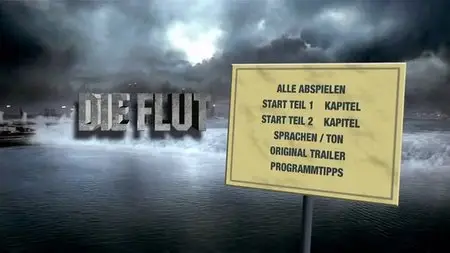Die Flut - Eine Stadt versinkt / Flood (2007)