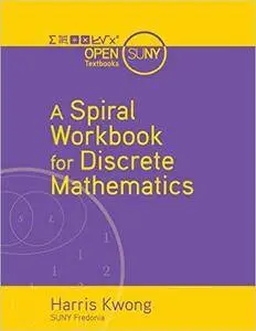 A Spiral Workbook for Discrete Mathematics