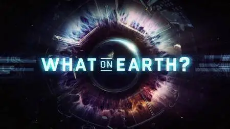 What on Earth? S04E15