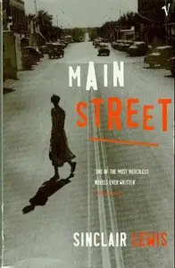 Main Street : A Novel By Sinclair Lewis