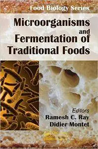 Microorganisms and Fermentation of Traditional Foods (Repost)