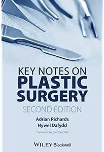 Key Notes on Plastic Surgery (2nd edition)