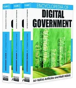 Encyclopedia of Digital Government (3 Volume Set) by Matti Malkia [Repost]