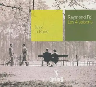 Raymond Fol Big Band - Les 4 saisons (1965) {Gitanes 548 791-2 rel 2001}