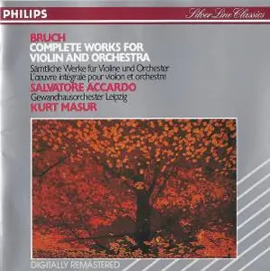 Salvatore Accardo, Gewandhausorchester Leipzig, Kurt Masur - Max Bruch - Complete works for Violin and Orchestra (1991)