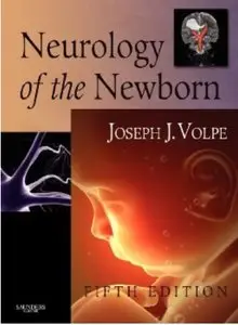 Neurology of the Newborn (5th edition) [Repost]