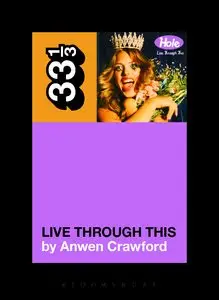 Hole's Live Through This (33 1/3)