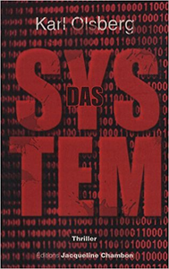 Das System - Karl Olsberg