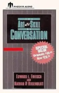 The Art & Skill of Conversation by Edward L. Fritsch, Nathan P. Rosenblatt
