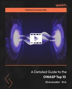 A Detailed Guide to the OWASP Top 10
