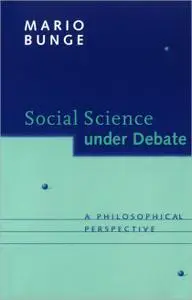 Social Science under Debate: A Philosophical Perspective