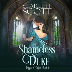 «Shameless Duke» by Scarlett Scott