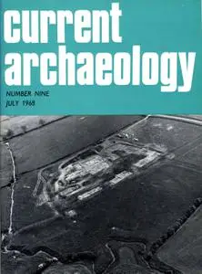 Current Archaeology - Issue 9