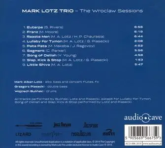 Mark Lotz Trio - The Wroclaw Sessions (2019)