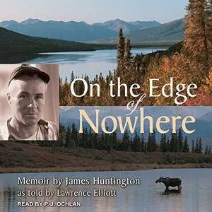 On the Edge of Nowhere [Audiobook]