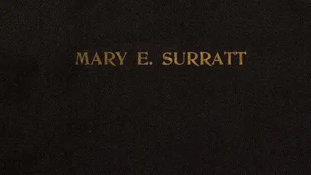 «The Judicial Murder of Mary E. Surratt» by David Miller DeWitt