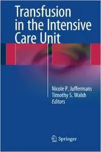 Transfusion in the Intensive Care Unit