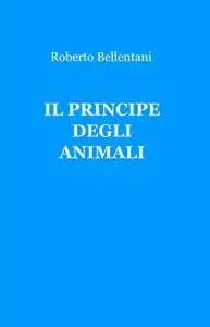 Il principe degli animali