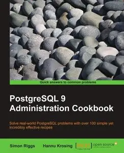 PostgreSQL 9 Admin Cookbook [Repost]