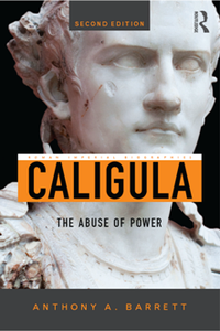 Caligula : The Abuse of Power, 2nd Edition