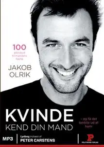 «Kvinde kend din mand» by Jakob Olrik