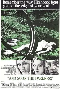 And Soon the Darkness (1970)
