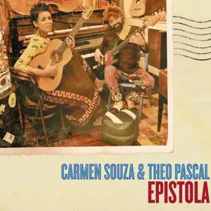 Carmen Souza & Theo Pascal - Epistola (2015)