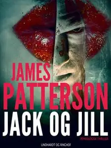 «Jack og Jill» by James Patterson