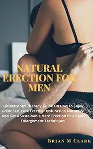 NATURAL ERECTION FOR MEN