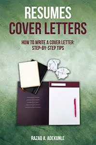 Resumes Cover Letters: How to Write a Cover Letter: Step-by-Step Tips
