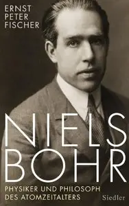 Niels Bohr: Physiker und Philosoph des Atomzeitalters (Repost)