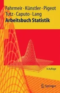 Arbeitsbuch Statistik (Auflage: 4)