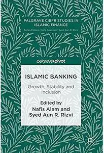 Islamic Banking: Growth, Stability and Inclusion [Repost]