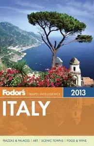 Fodor's Italy 2013 (Repost)