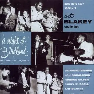 Art Blakey Quintet - A Night at Birdland Vol. 1 (1956) [RVG Edition 2001]