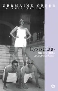 «Lysistrata» by Aristophanes