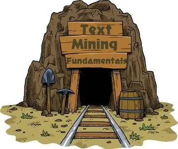 Text Mining Fundamentals