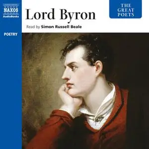 «The Great Poets – Lord Byron» by Lord Byron