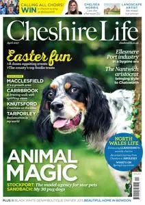 Cheshire Life – April 2017