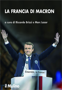 La Francia di Macron - Riccardo Brizzi & Marc Lazar