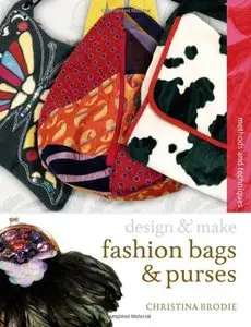 Fashion Bags and Purses (Design and Make)