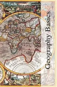 Geography Basics (Magill's Choice) 