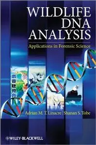 Wildlife DNA Analysis: Applications in Forensic Science (Repost)