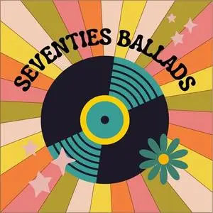 VA - Seventies Ballads (2023)