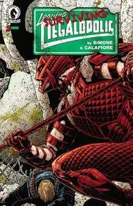 Leaving Megalopolis - Surviving Megalopolis 003 (2016)