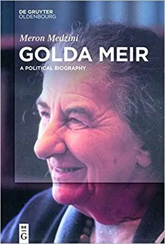 Golda Meir: A Political Biography