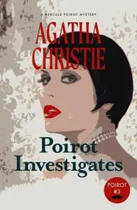 «Poirot investigates» by Agatha Christie