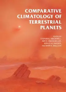 Comparative Climatology of Terrestrial Planets, 2 edition