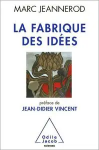 La Fabrique des idées